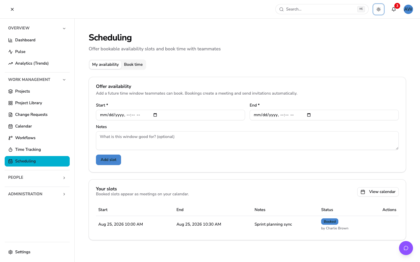 The Scheduling page showing an availability slot booked by a teammate